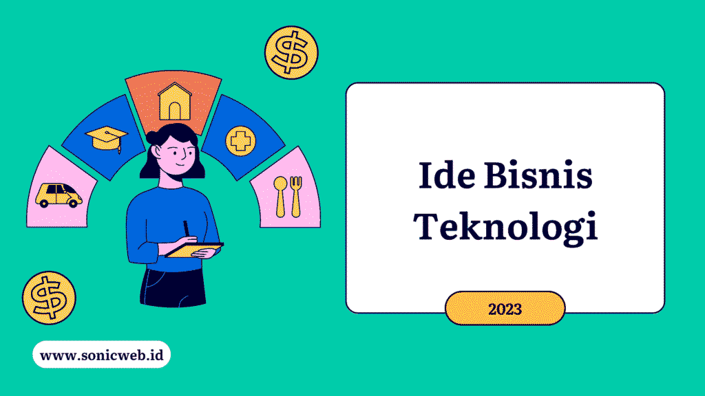 Peluang Bisnis Teknologi di Era Digital: Menjelajahi Cakrawala Inovasi