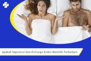 Disfungsi Ereksi: Memahami, Mengatasi, dan Menemukan Kembali Keintiman