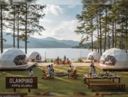Rekomendasi Lokasi Glamping di Pinggir Danau yang Cocok Untuk Kegiatan Gathering Bareng Keluarga Besar